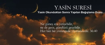Yasinden Sonra Okunacak Dua Okunuşu ve Anlamı