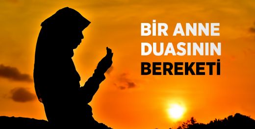 Anne Duası Okunuşu ve Anlamı